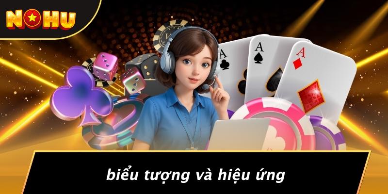 Biểu Tượng Và Hiệu Ứng