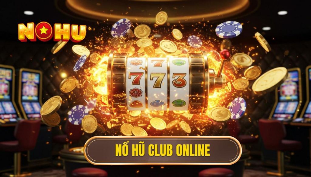 nổ hũ club online